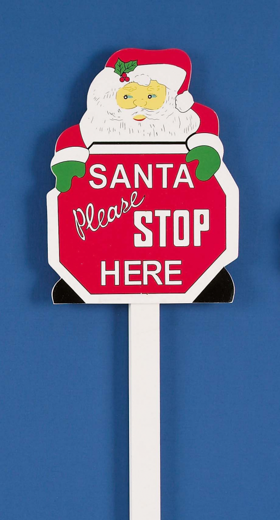 Santa Please Stop Here Sign